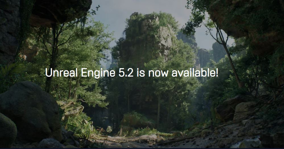 Unreal Engine 5.2 : les 5 Fonctionnalités Clés !